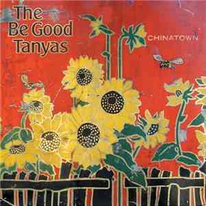 The Be Good Tanyas - Chinatown