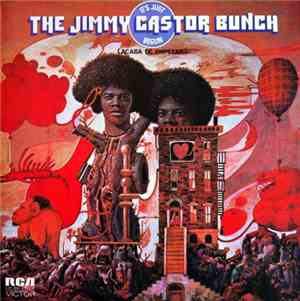 The Jimmy Castor Bunch - It's Just Begun (Acaba De Empezar)
