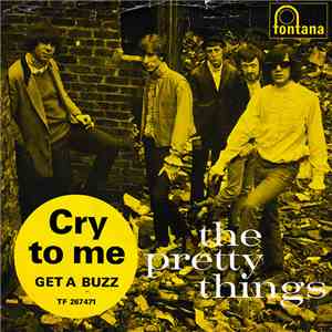 The Pretty Things - Cry To Me / Get A Buzz