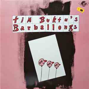 Tim Buktu  - Tim Buktu's Barballongs