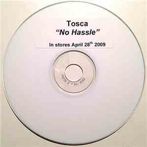 Tosca - No Hassle