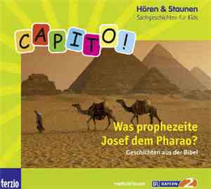 Unknown Artist - Capito! Was Prophezeite Josef Dem Pharao?