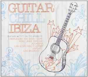 Various - Guitar Chill Ibiza