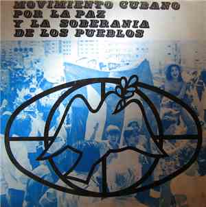Various - Movimiento Cubano Por La Paz Y La Soberania De Los Pueblos / Cons ...