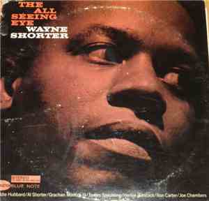 Wayne Shorter - The All Seeing Eye