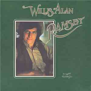 Willis Alan Ramsey - Willis Alan Ramsey