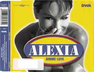 Alexia - Gimme Love
