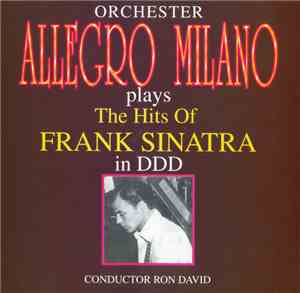 Allegro Milano - Plays The Hits Of Frank Sinatra