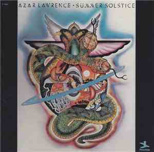 Azar Lawrence - Summer Solstice