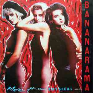 Bananarama - More Than Physical