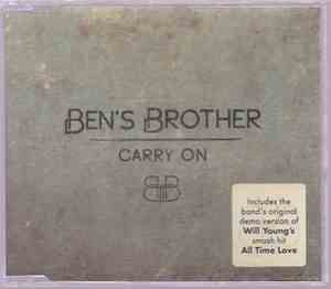 Ben's Brother - Carry On