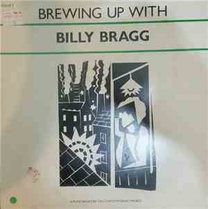 Billy Bragg - Brewing Up With Billy Bragg