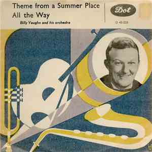Billy Vaughn - Theme From A Summer Place / All The Way