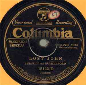 Burnett And Rutherford - Lost John / I'll Be There When The Roses Bloom Aga ...