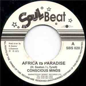 Conscious Minds - Africa Is Paradise / Paul Marcus & Norman