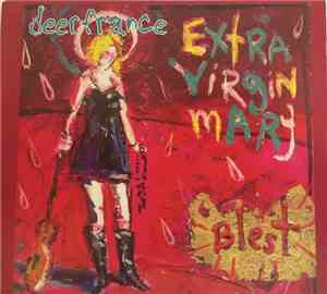Deerfrance : Extra Virgin Mary - 