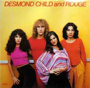 Desmond Child And Rouge - Desmond Child And Rouge