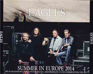 Eagles - Summer In Europe 2014