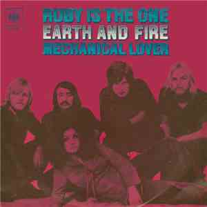 Earth And Fire - Ruby Is The One