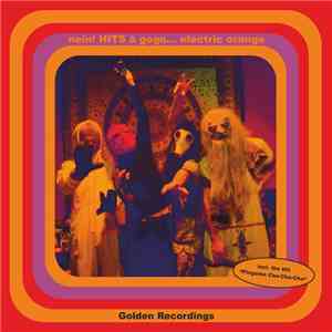 Electric Orange - Nein! HITS à Gogo - Golden Recordings