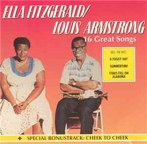 Ella Fitzgerald / Louis Armstrong - 16 Great Songs