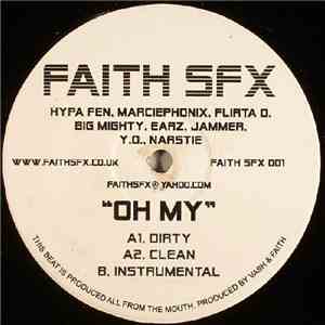 Faith SFX - Oh My