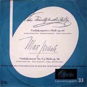 Felix Mendelssohn-Bartholdy, Max Bruch, Arthur Grüber, Bronislaw Gimpel, Be ...
