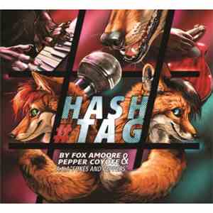 Foxes And Peppers - Hashtag