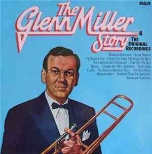 Glenn Miller - The Glenn Miller Story Volume 4