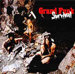 Grand Funk Railroad - Survival