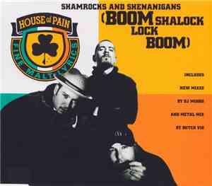 House Of Pain - Shamrocks And Shenanigans (Boom Shalock Lock Boom)