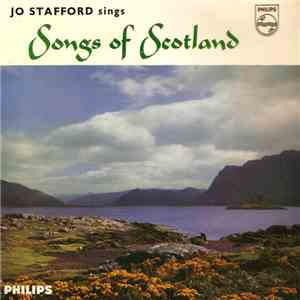 Jo Stafford Accompanied By Paul Weston  - Jo Stafford Sings Songs Of Scotla ...
