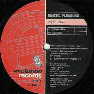 Kinetic Pleasure - Rhythm Flow / Elevation