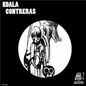 Koala Contreras - Los Animales Deben Estar Locos