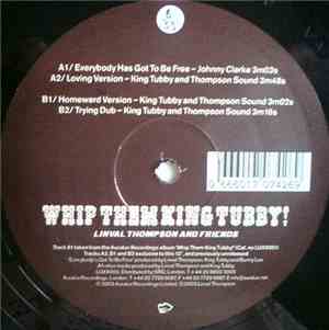 Linval Thompson And Friends - Whip Them King Tubby!