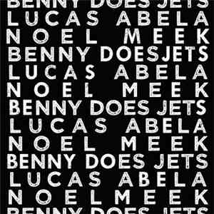 Lucas Abela / Noel Meek - Benny Does Jets