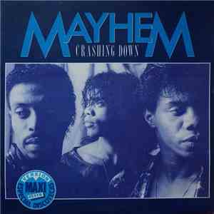 Mayhem  - Crashing Down