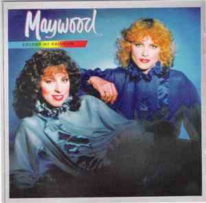 Maywood - Colour My Rainbow