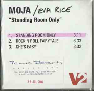 Moja  - Standing Room Only