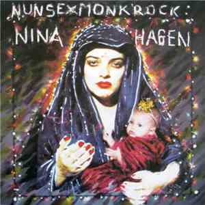 Nina Hagen - Nunsexmonkrock