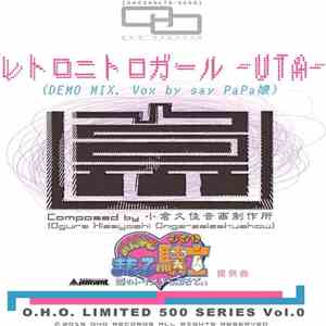 Ogura Hisayoshi Ongaseisakushow - レトロニトロガール -Uta- (Demo Mix.)