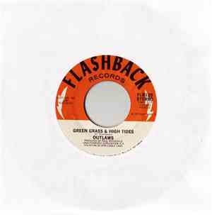 Outlaws - Green Grass & High Tides / (Ghost) Riders In The Sky