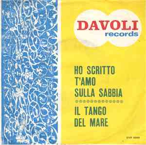 Patrizio  / Tati E Mariel / Orchestra Sauro Sili - Ho Scritto T'Amo Sulla S ...