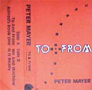 Peter Mayer  - To & From