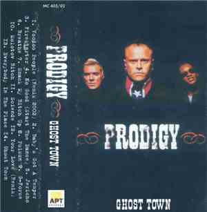 Prodigy - Ghost Town