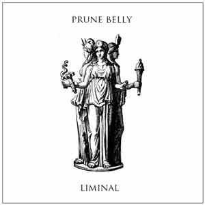 Prune Belly - Liminal