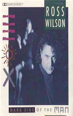 Ross Wilson  - Dark Side Of The Man