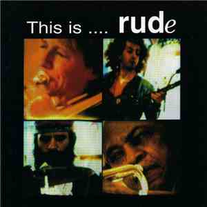 Rude  - This Is... Rude