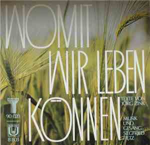 Siegfried Fietz / Jörg Zink - Womit Wir Leben Können
