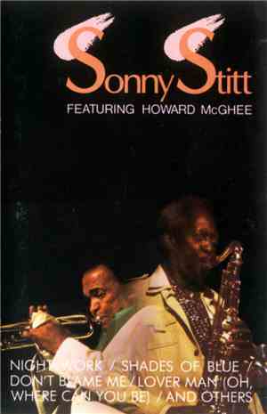Sonny Stitt Featuring Howard McGhee - Sonny Stitt Featuring Howard McGhee